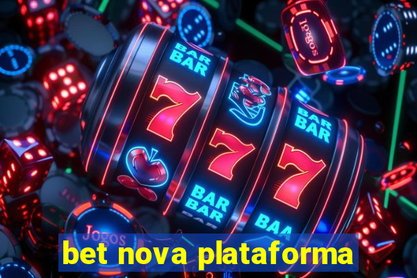 bet nova plataforma